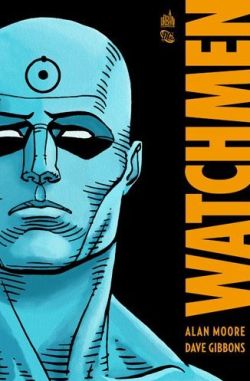 Watchmen de Alan Moore et Dave Gibbons réédité chez Urban Comics