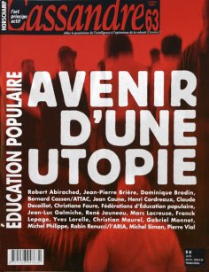 Cassandre Education populaire, avenir d'une utopie